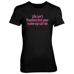 Life Isn't Flawless Women's Black T-Shirt