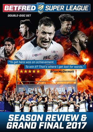 Betfred Super League 2017 - Season Review & Grand Final