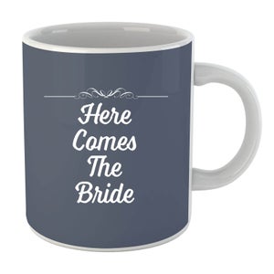 Here Comes the Bride Mug