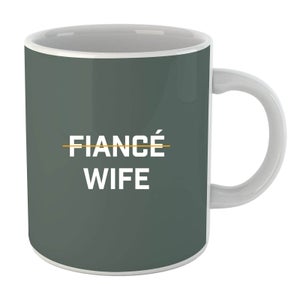 Fiance Wife Mug