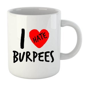 I Hate Burpees Mug