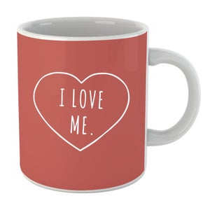 I Love Me Mug