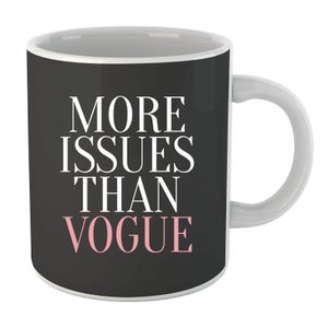 More Issues than Vogue Mug