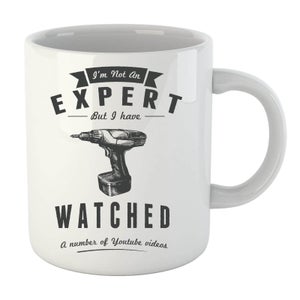 Im not an Expert Mug