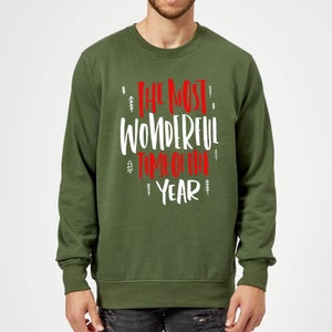 The Most Wonderful Time Sweatshirt - Forest Green