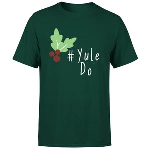 Yule Do T-Shirt - Forest Green
