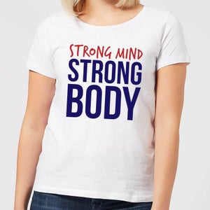 Strong Mind Strong Body Women's T-Shirt - White