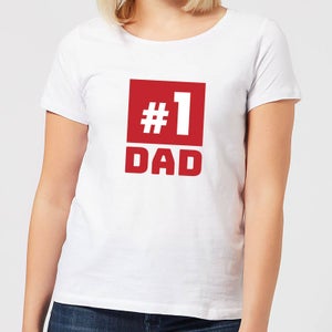 Number 1 Dad Women's T-Shirt - White