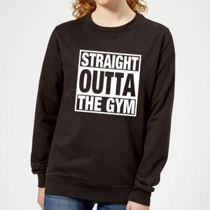 Straight Outta the Gym Women's Sweatshirt - Black