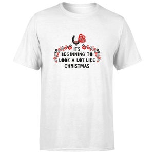 It's Beginning To Look A Lot Like Christmas T-Shirt - White