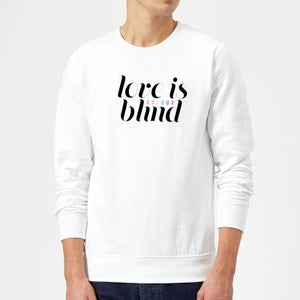 Love Is (Colour) Blind Sweatshirt - White