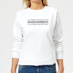 Passionnément Women's Sweatshirt - White