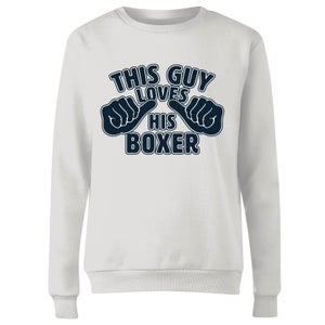 This Guy Loves His Boxer Frauen Pullover - Weiß