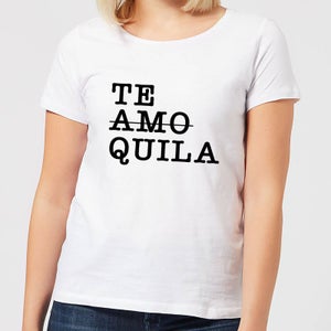 Te Amo/Quila Women's T-Shirt - White