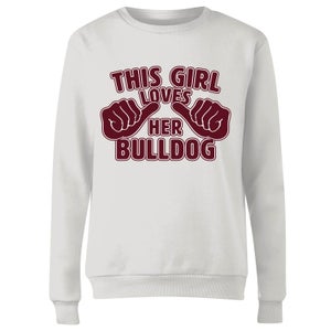 This Girl Loves Her Bulldog Women's Sweatshirt - White