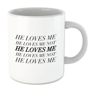 He Loves Me, He Loves Me Not Mug