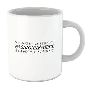Passionnément Mug
