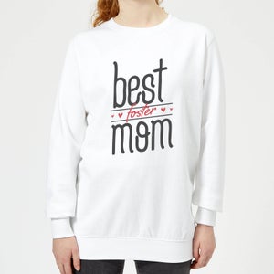 Best Foster Mom Women's Sweatshirt - White