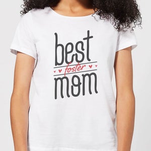 Best Foster Mom Women's T-Shirt - White