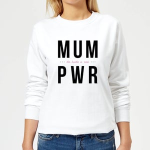 MUM PWR Women's Sweatshirt - White