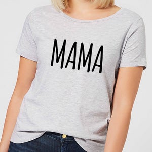 Mama Women's T-Shirt - Grey