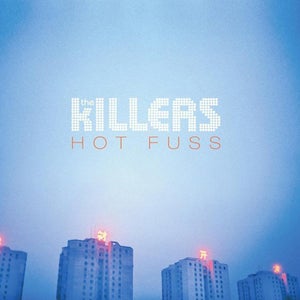 The Killers - Hot Fuss 12 Inch LP