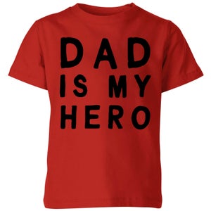My Little Rascal Dad Is My Hero Kids' T-Shirt - Red