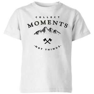 Collect Moments, Not Things Kids' T-Shirt - White