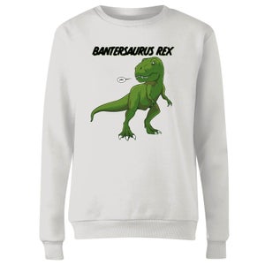 Bantersaurus Rex Women's Sweatshirt - White