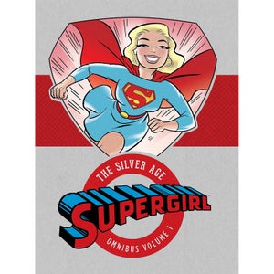 DC Comics Supergirl The Silver Age Omnibus Hardcover Vol. 01