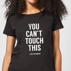 Balazs Solti Can't Touch This Women's T-Shirt - Black