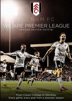 We Are Premier League – Fulham FC Season Review 2017/18