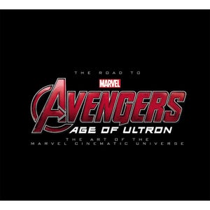 Avengers: Age of Ultron - The Art of the Marvel Cinematic Universe (Hardback)