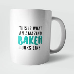 This Is What An Amazing Baker Looks Like Mug