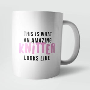This Is What An Amazing Knitter Looks Like Mug