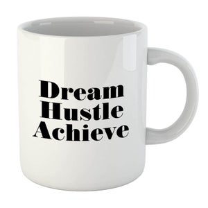 PlanetA444 Dream Hustle Achieve Mug