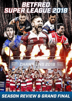 Betfred Super League 2018 - Season Review & Grand Final
