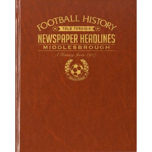Middlesbrough Newspaper Book - Brown Leatherette