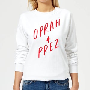 Rock On Ruby Oprah 4 Prez Women's Sweatshirt - White