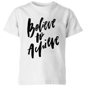 PlanetA444 Believe To Achieve Kids' T-Shirt - White