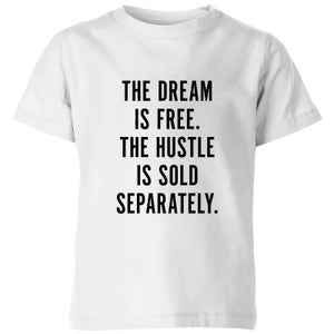 PlanetA444 The Dream Is Free Kids' T-Shirt - White