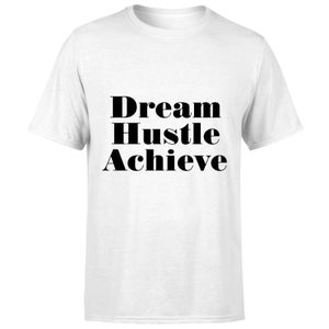 PlanetA444 Dream Hustle Achieve Men's T-Shirt - White