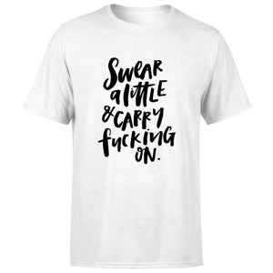 PlanetA444 Swear A Little and Carry Fucking On Men's T-Shirt - White