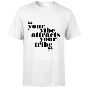 PlanetA444 Your Vibe Attracts Your Tribe Men's T-Shirt - White