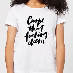 Carpe That F*cking Diem Women's T-Shirt - White
