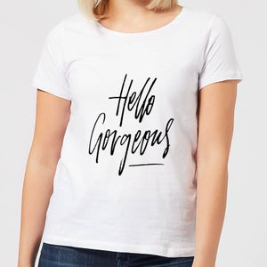 Hello Gorgeous Women's T-Shirt - White