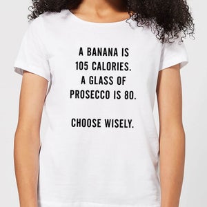 A Banana Is 105 Calories Women's T-Shirt - White