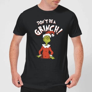 The Grinch Dont Be A Grinch Men's Christmas T-Shirt - Black