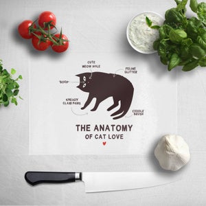 The Anatomy Of Cat Love Chopping Board