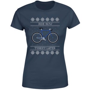 Ride Now, Turkey Later Women's Christmas T-Shirt - Navy